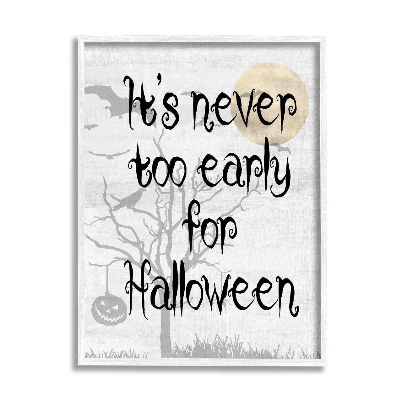 Stupell Industries Never Too Early Halloween Scene Framed Giclee Art